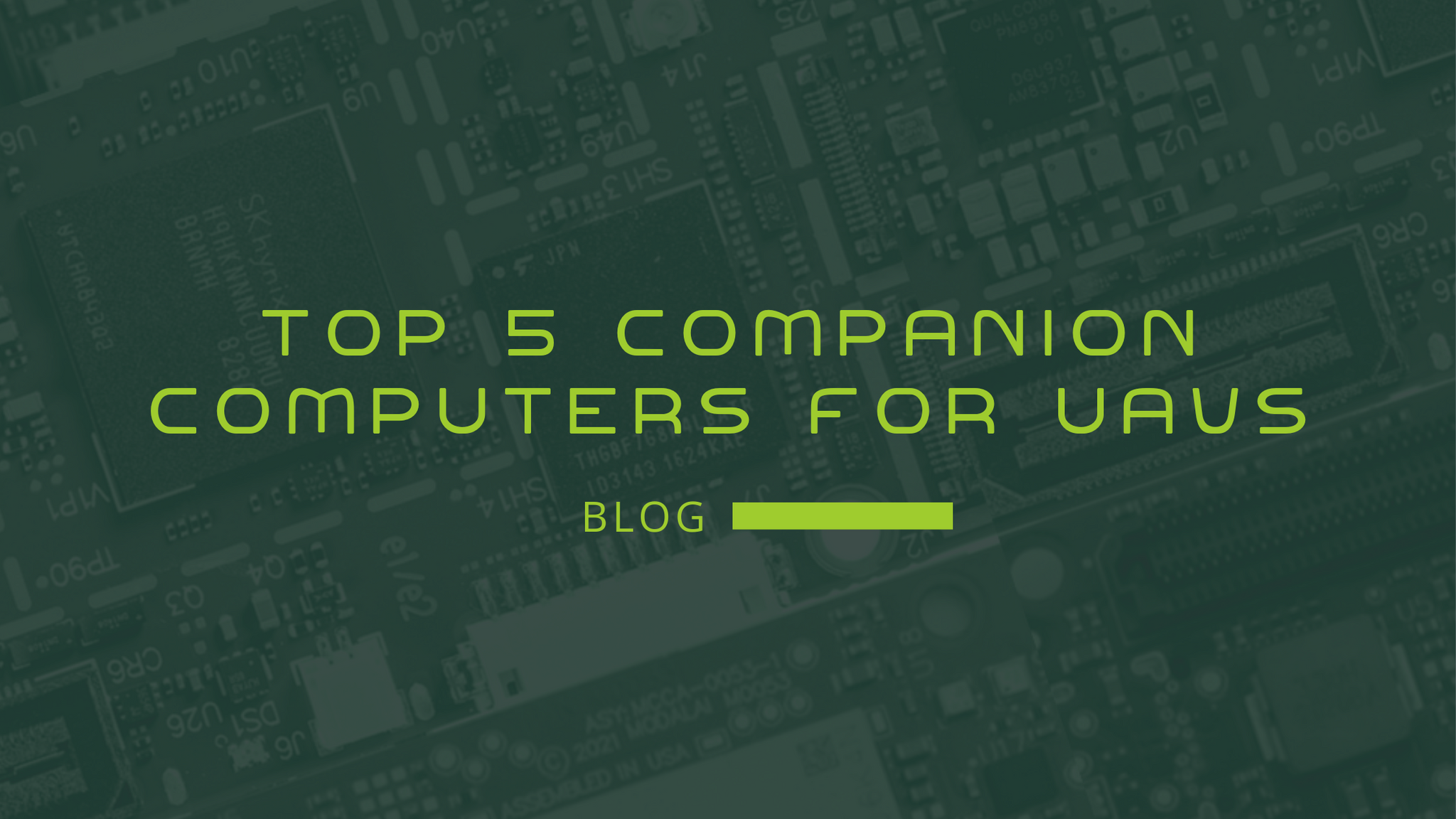 Top 5 Companion Computers for UAVs | ModalAI, Inc.