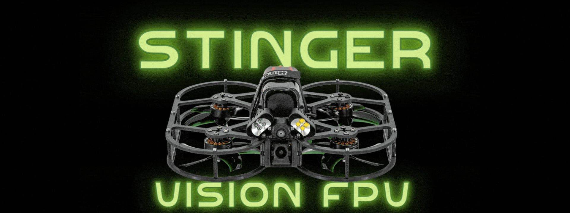 Stinger Vision FPV quadcopter, lit green, beneath the Stinger Vision FPV wordmark.